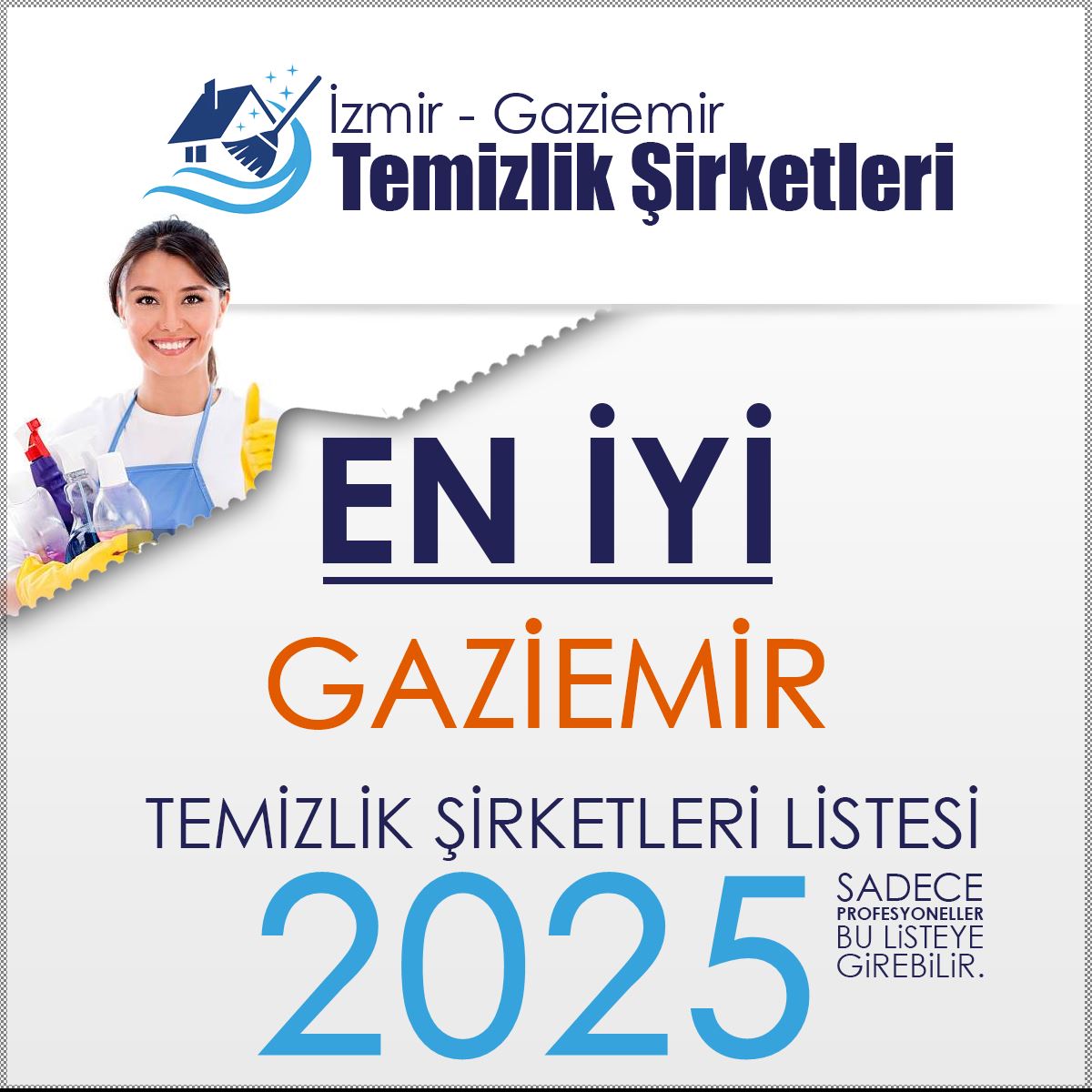 Gaziemir’in En İyi Temizlik Şirketleri Tek Adreste!